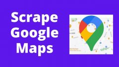 How Antidetect Browsers Can Help With Web Scraping Google Maps